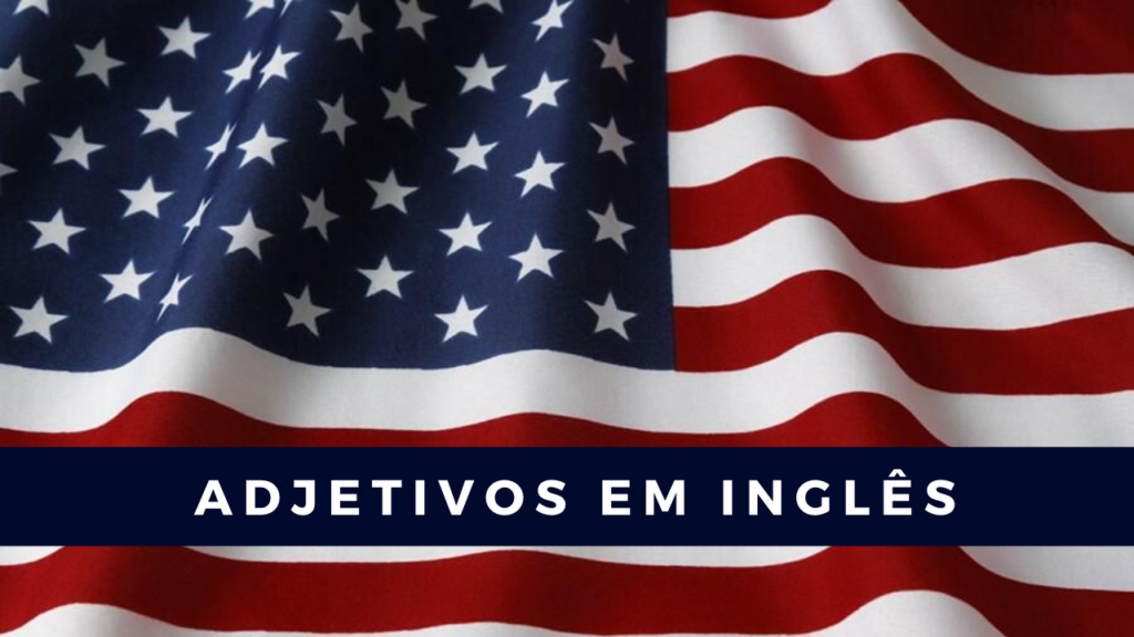 adjetivos em inglês