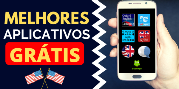 7 Melhores Aplicativos Gratuitos Para Aprender Inglês